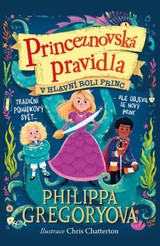 E-kniha Princeznovská pravidla 2: V hlavní roli princ - Philippa Gregory