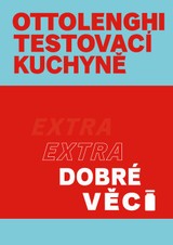 E-kniha Ottolenghi Testovací kuchyně - Noor Muradová, Yotam Ottolenghi