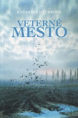 E-kniha Veterné mesto - Katarína Džunková