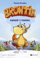 E-kniha Brontík: Kamarát z praveku - Thomas C. Brezina