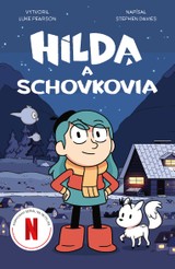 E-kniha Hilda a Schovkovia - Stephen Davies a Luke Pearson