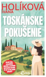 E-kniha Toskánske pokušenie - Ivana Holíková