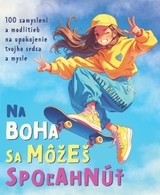 E-kniha Na Boha sa môžeš spoľahnúť - Katy Boatman
