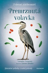 E-kniha Zvierací záchranári - Premrznutá volavka - Veronika Francová