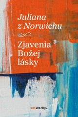 E-kniha Zjavenia Božej lásky - Zachej.sk