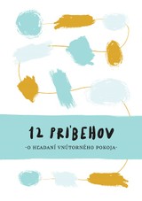 E-kniha 12 príbehov o hľadaní vnútorného pokoja - Christian Project Support
