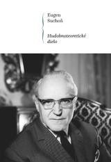 E-kniha Hudobnoteoretické dielo - Eugen Suchoň