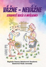 E-kniha Vážne – nevážne - Zuzana Balašovová Donátová