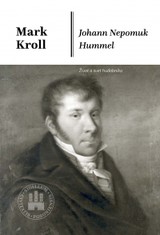 E-kniha Johann Nepomuk Hummel - Mark Kroll