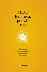 E-kniha Duša Kristova, posväť ma - Zachej.sk