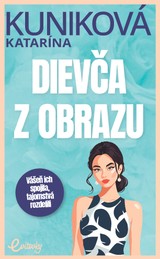 E-kniha Dievča z obrazu - Katarína Kuniková