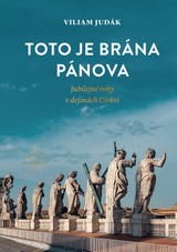 E-kniha Toto je brána Pánova - Viliam Judák