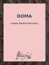 E-kniha Doma - Gustáv Maršall-Petrovský