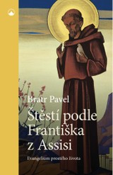 E-kniha Štěstí podle Františka z Assisi - Karmelitánské nakladatelství