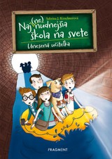 E-kniha Naj(ne)nudnejšia škola na svete 3 - Unesená učiteľka - Sabrina J. Kirschner
