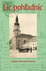 E-kniha Líc pohľadníc - Agáta Petrakovičová