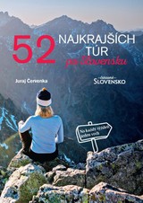 E-kniha 52 najkrajších túr po Slovensku - Juraj Červenka