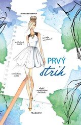 E-kniha Totálne šik: Prvý strih - Margaret Gurevich