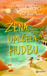 E-kniha Žena, která v sobě umlčela hudbu - Miguel Ángel Montero