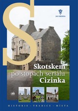 E-kniha Skotskem po stopách seriálu Cizinka - Jan Hrdina