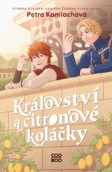 E-kniha Království a citronové koláčky - Petra Kamlachová