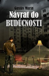 E-kniha Návrat do budúcnosti - Gustáv Murín