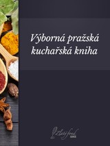 E-kniha Výborná pražská kuchařská kniha - Petit Press