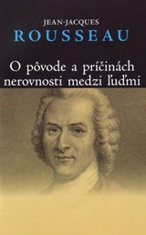 E-kniha O pôvode a príčinách nerovnosti medzi ľuďmi - Jean Jacques Rousseau