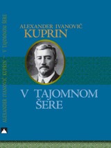 E-kniha V tajomnom šere - Alexander Ivanovič Kuprin