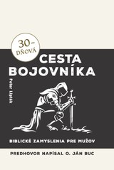 E-kniha 30-dňová cesta bojovníka - Peter Lipták