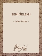 E-kniha Zemí šelem I - Jules Verne