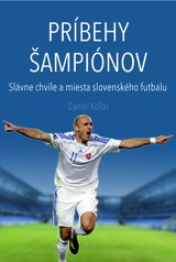 E-kniha Príbehy šampiónov - Daniel Kollár