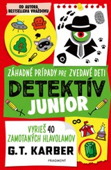 E-kniha Detektív junior: Záhadné prípady pre zvedavé deti - G.T. Karber