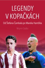 E-kniha Legendy v kopačkách - Mojmír Staško