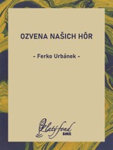 E-kniha Ozvena našich hôr - Ferko Urbánek