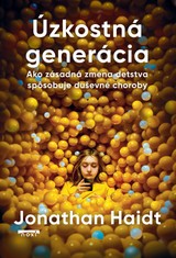 E-kniha Úzkostná generácia - Jonathan Haidt