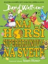 E-kniha Najhorší superhrdinovia na svete - David Walliams