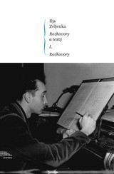 E-kniha Rozhovory a texty - Ilja Zeljenka