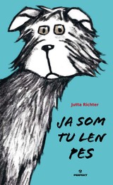 E-kniha Ja som tu len pes - Jutta Richter