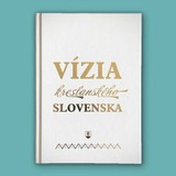 E-kniha Vízia kresťanského Slovenska - Christian Project Support