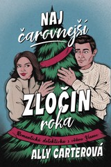 E-kniha Najčarovnejší zločin roka - Ally Carterová