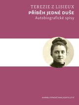 E-kniha Příběh jedné duše (2. vydání) - Terezie z Lisieux