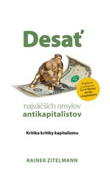 E-kniha Desať najväčších omylov antikapitalistov - Rainer Zitelmann