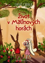 E-kniha Život v Malinových horách - Lukáš Cabala
