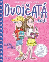 E-kniha Dvojčatá v akcii: (Nie práve) najlepšie kamošky - Alexa Moses