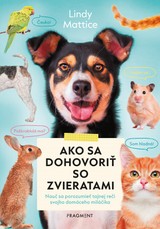 E-kniha Ako sa dohovoriť so zvieratami - Lindy Mattice