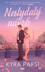 E-kniha Nestydatý návrh - Kyra Parsi