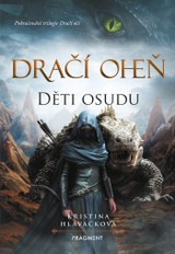 E-kniha Dračí oheň - Děti osudu - Kristina Hlaváčková