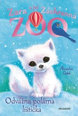 E-kniha Zara a jej Záchranná zoo - Odvážna polárna líštička - Amelia Cobb