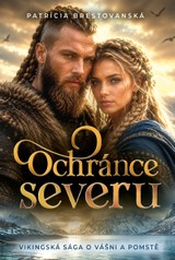 E-kniha Ochránce severu - Patrícia Brestovanská